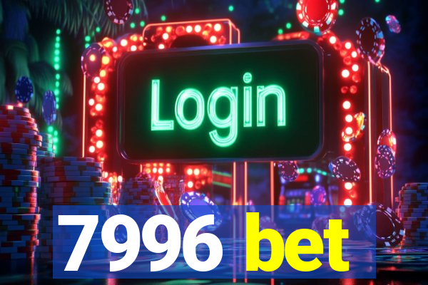 7996 bet